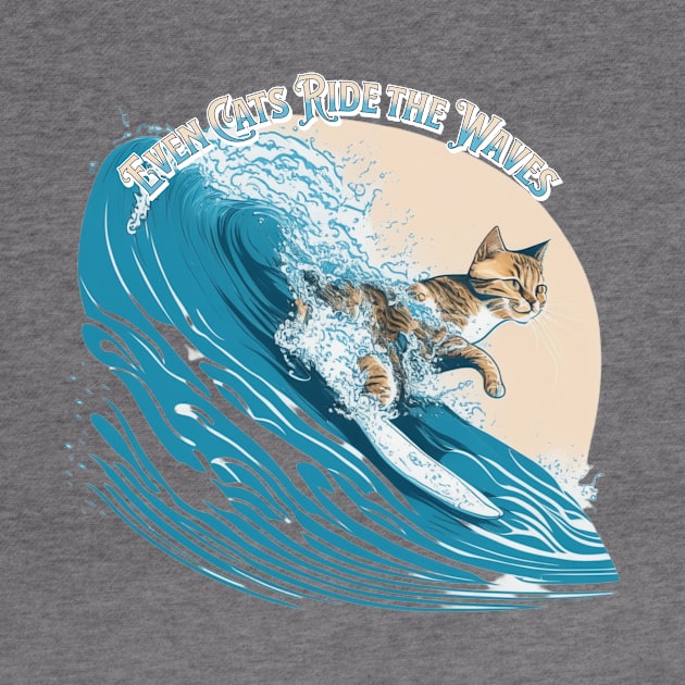 Even Cats Ride the Waves by shipwrecked2020